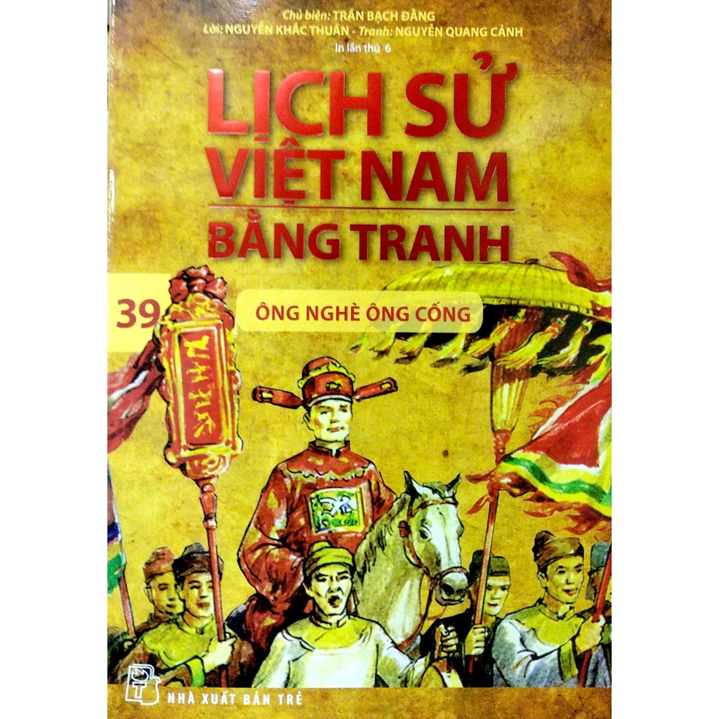 Sách - Lịch Sử Việt Nam Bằng Tranh - Tập 39: Ông Nghè Ông Cống