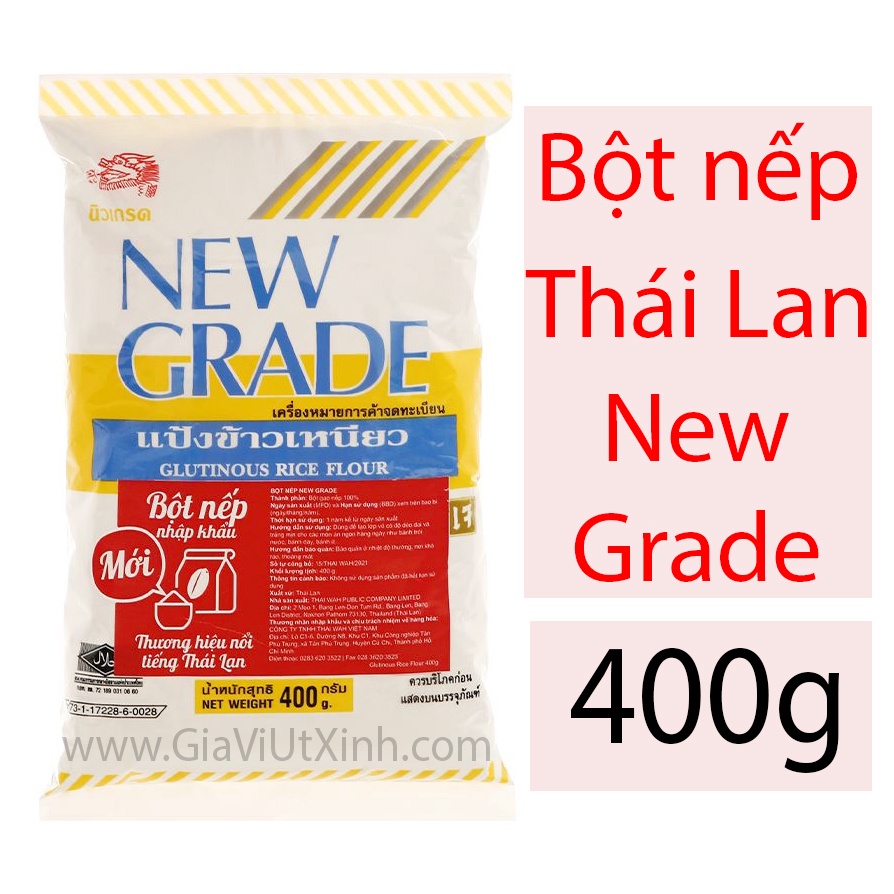 BỘT NẾP THÁI LAN NEW GRADE 400G - NEW GRADE THAILAND GLUTINOUS RICE FLOUR