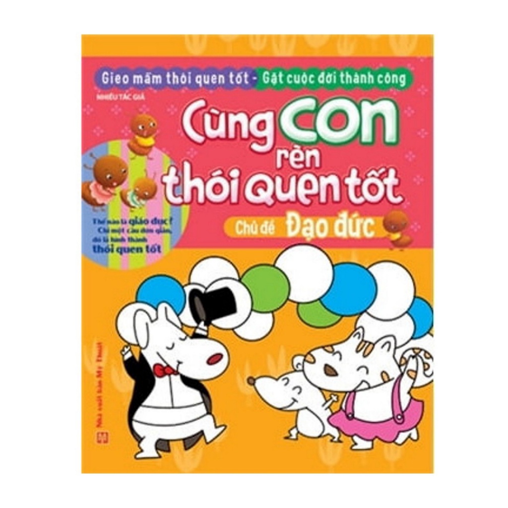 Sách- Cùng Con Rèn Thói Quen Tốt Chủ Đề Đạo Đức