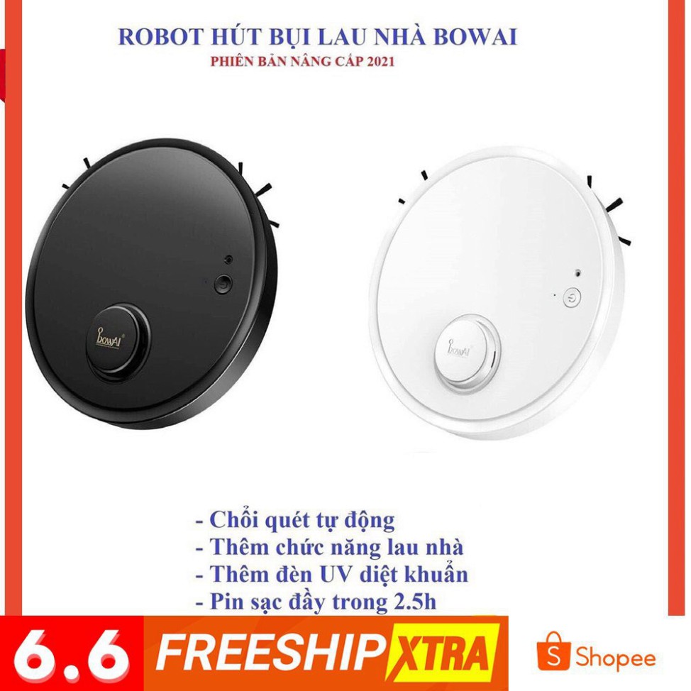 ( BẢO HÀNH 3 THÁNG) Robot Hút Bụi Lau Nhà Thông Minh Bowai Tự động quét nhà + hút bụi + lau nhà . .