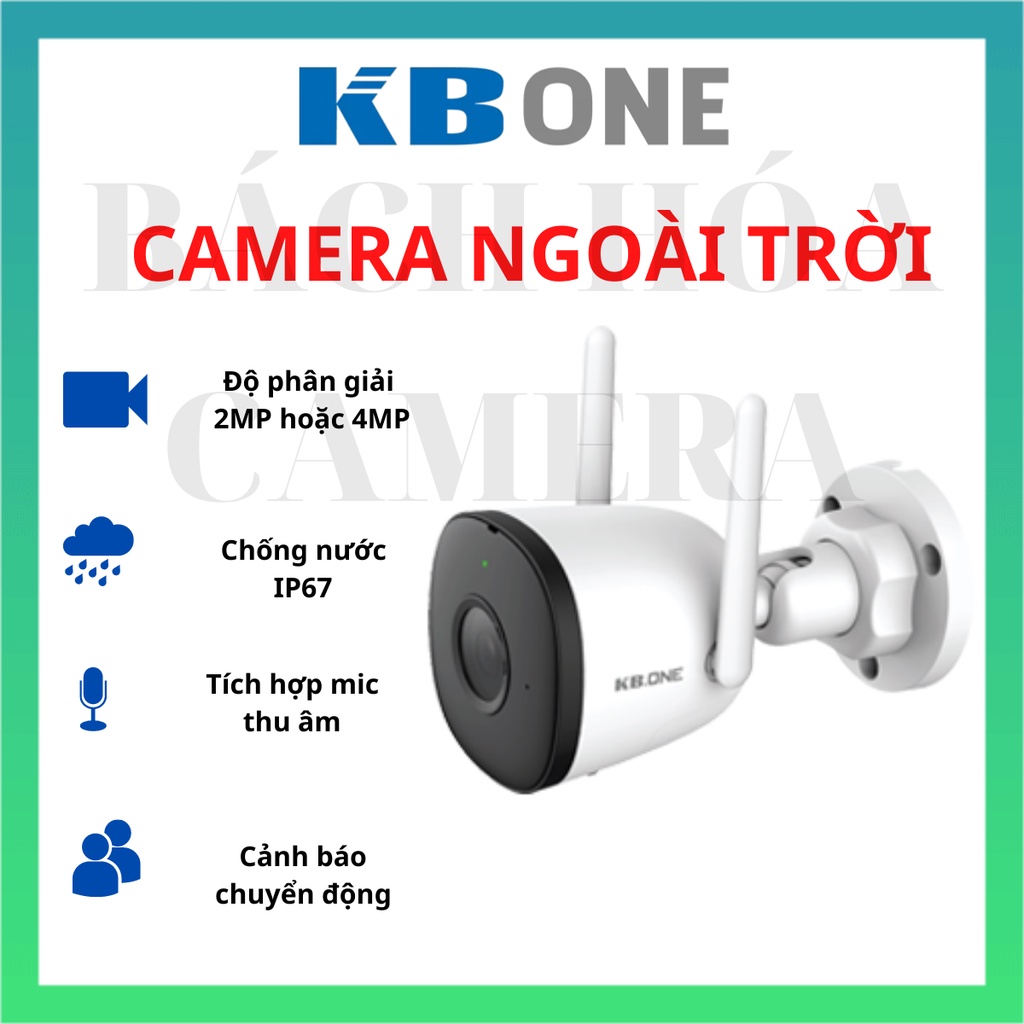Camera Wifi ngoài trời 2M/4M thương hiệu KBONE model B21/B41, hàng chính hãng bảo hành 24 tháng