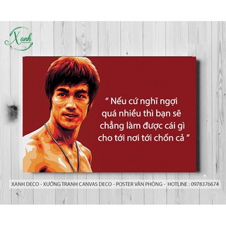 Tranh cổ động văn phòng công ty "Nếu cứ nghĩ ngợi quá nhiều ...chẳng làm được gì cả "