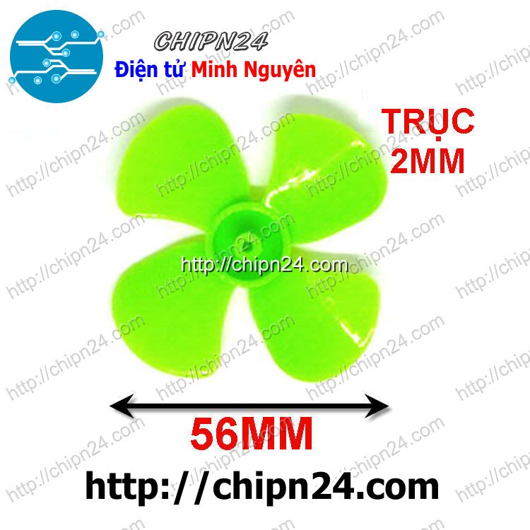 [1 CÁI] Cánh Quạt 56MM 4 Cánh Trục 2MM XANH LÁ