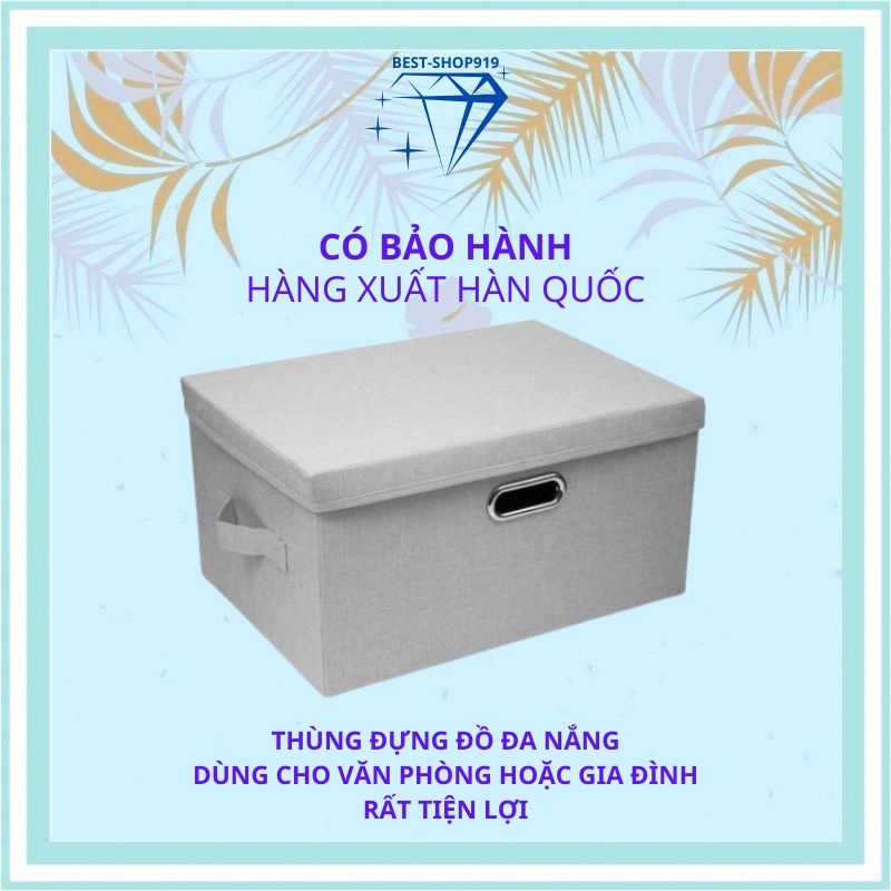 Thùng Vải Đựng Quần Áo Nam Nữ Giầy Dép Và Đồ Chơi Trẻ Em Có Nắp Đậy Bằng Vải oxford Cao Cấp Cỡ Lớn Mã MA Xuất Hàn