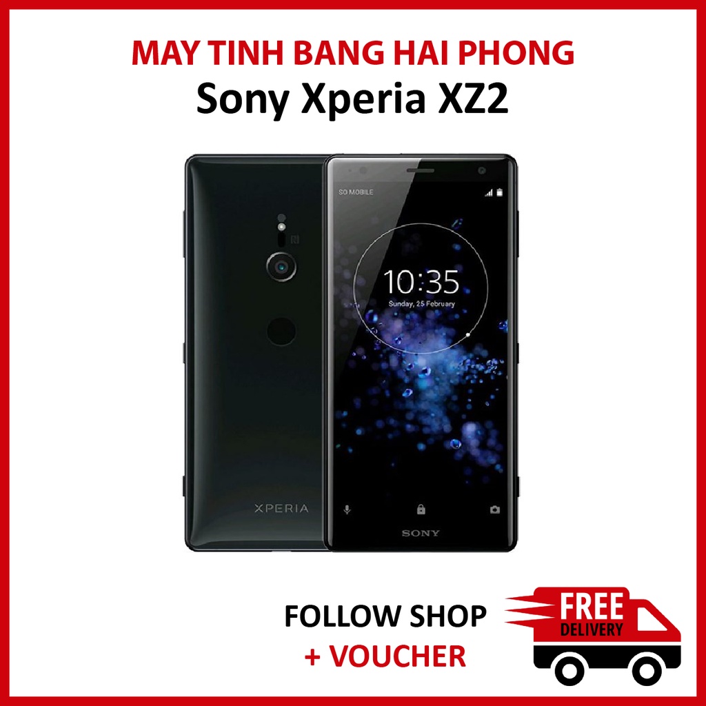 Điện thoại Sony XZ2 chip 845 chuyên game cấu hình cao