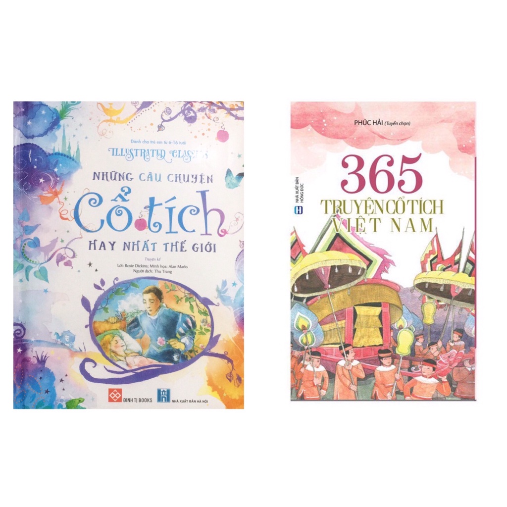 Sách - Combo Những Câu Chuyện Cổ Tích Hay Nhất Thế Giới, Illustrated Classics + 365 Truyện Cổ Tích Việt Nam