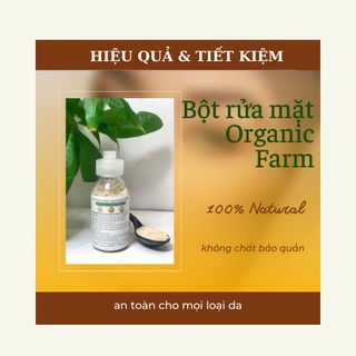 Bột rửa mặt Organic Farm kiềm dầu giảm mụn dưỡng da trắng mịn 50gr