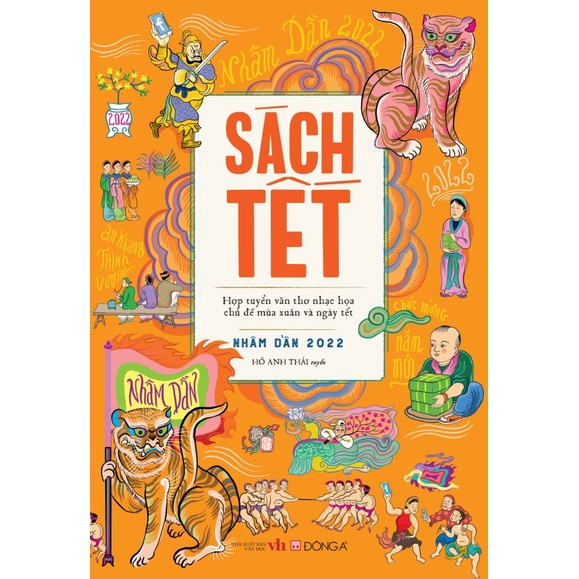 Sách Tết Nhâm Dần 2022 - Hợp Tuyển Văn Thơ Nhạc Họa Chủ Đề Mùa Xuân Và Ngày Tết