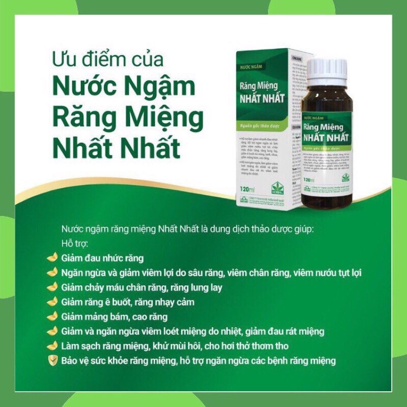 Nước ngậm răng miệng dược liệu Nhất Nhất giúp giảm đau, chảy máu chân răng, các bệnh lợi, miệng, lở, loét, hôi miệng