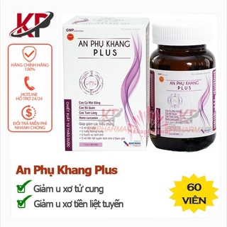 ✅ [CHÍNH HÃNG] An Phụ Khang Plus – Dành cho người bị u tuyến vú, u xơ tử cung, u nang buồng trứng, u lạc nội mạc