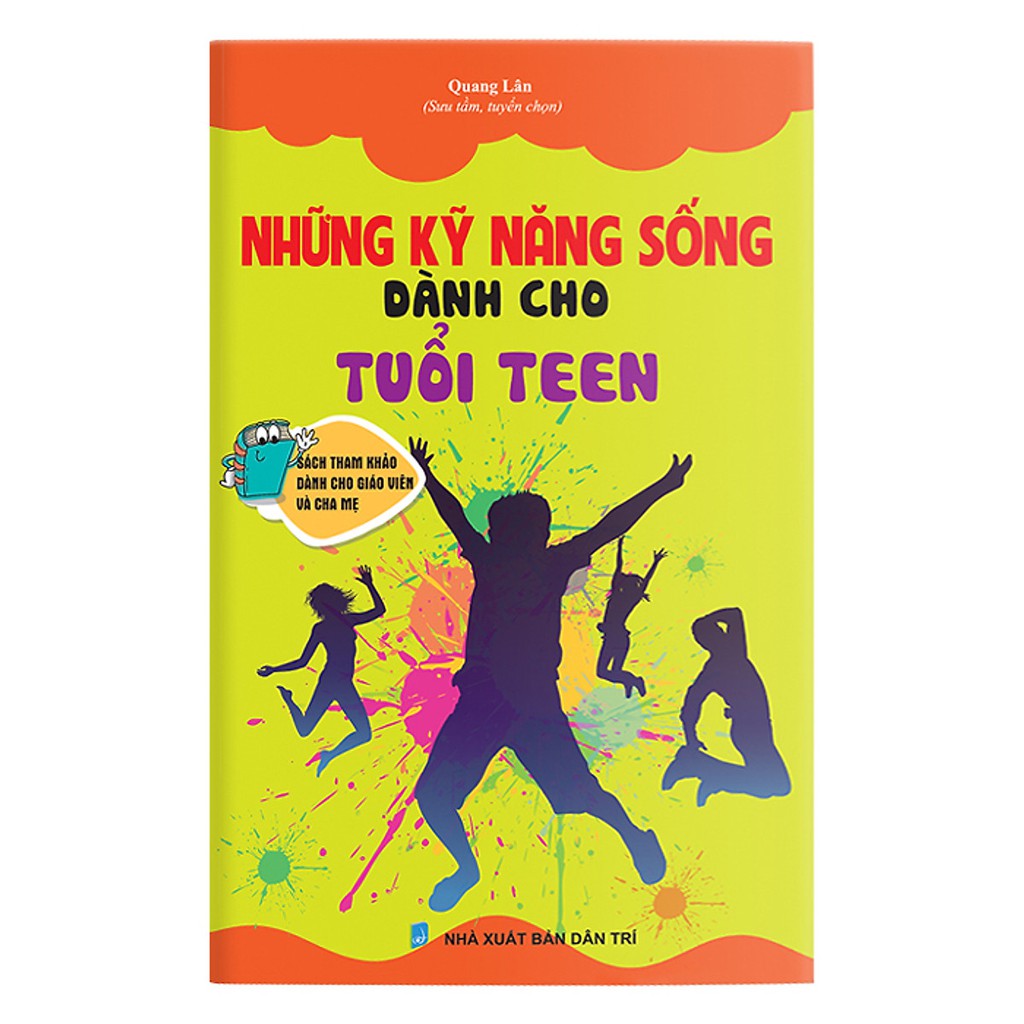 Sách Những kỹ năng sống dành cho tuổi teen