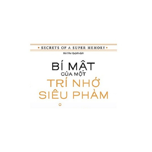 Sách - Bí mật của một trí nhớ siêu phàm