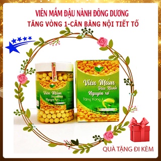 Mầm đậu nành nguyên sơ Đông Dương dạng viên và bột, tăng vòng 1 cân bằng nội tiết tố nữ, đẹp da, sản phẩm tự nhiên