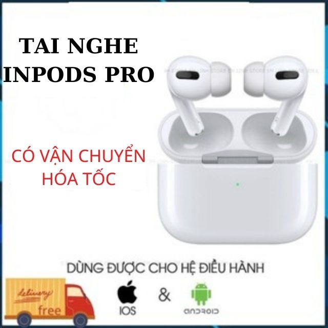 Tai Nghe Bluetooth Inpods Pro i13 Mini Nghe Chuẩn Hơn Tai Nghe i12, Tai Nghe F9, Tai Nghe Samsung ,Tai Nghe Oppo Hutabi