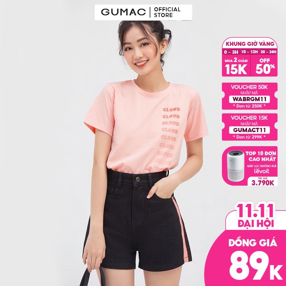 [Mã WABRGUM giảm 10% tối đa 30K đơn 99K] Áo thun nữ cổ tròn in chữ dễ thương GUMAC nhiều màu cá tính ATC03058 | BigBuy360 - bigbuy360.vn