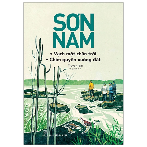 Sách Sơn Nam - Vạch Một Chân Trời - Chim Quyên Xuống Đất