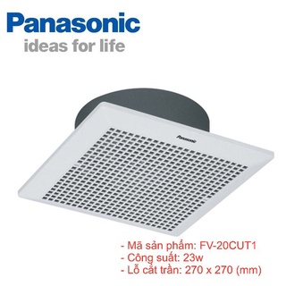 Quạt hút âm trần panasonic không ống nối, mã: fv-20cut1 / fv-20tgu6 - hàng chính hãng
