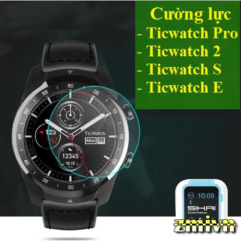 Cường lực đồng hồ thông minh Ticwatch Pro ,Ticwatch2/S/E - Sikai