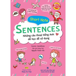 Sách - Short Note Sentences - Những câu thoại tiếng Anh dễ học dễ sử dụng