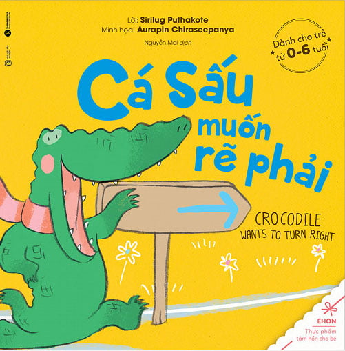 Sách Ehon - Cá Sấu Muốn Rẽ Phải (Tái Bản 2018)