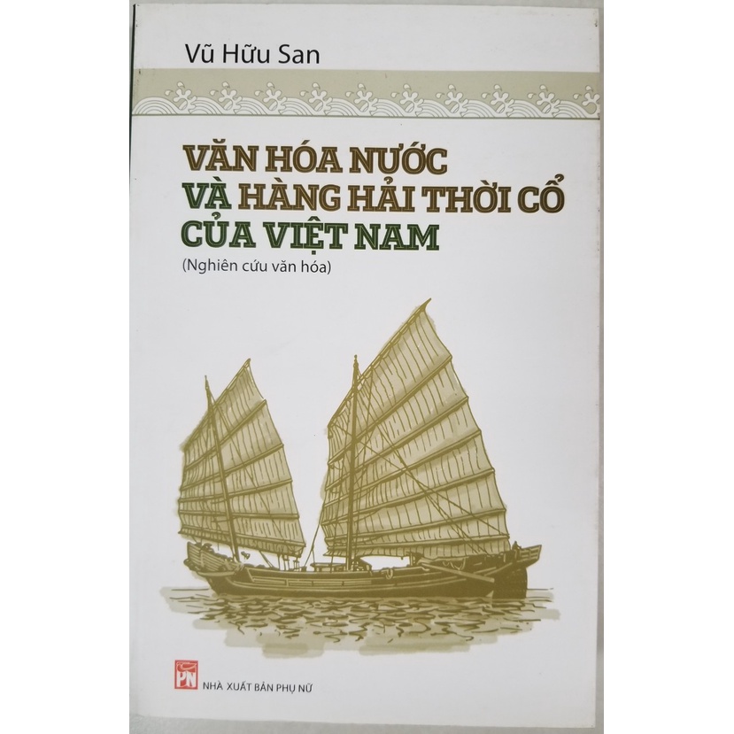 Sách- Văn Hóa Nước Và Hàng Hải Thời Cổ Của Việt Nam