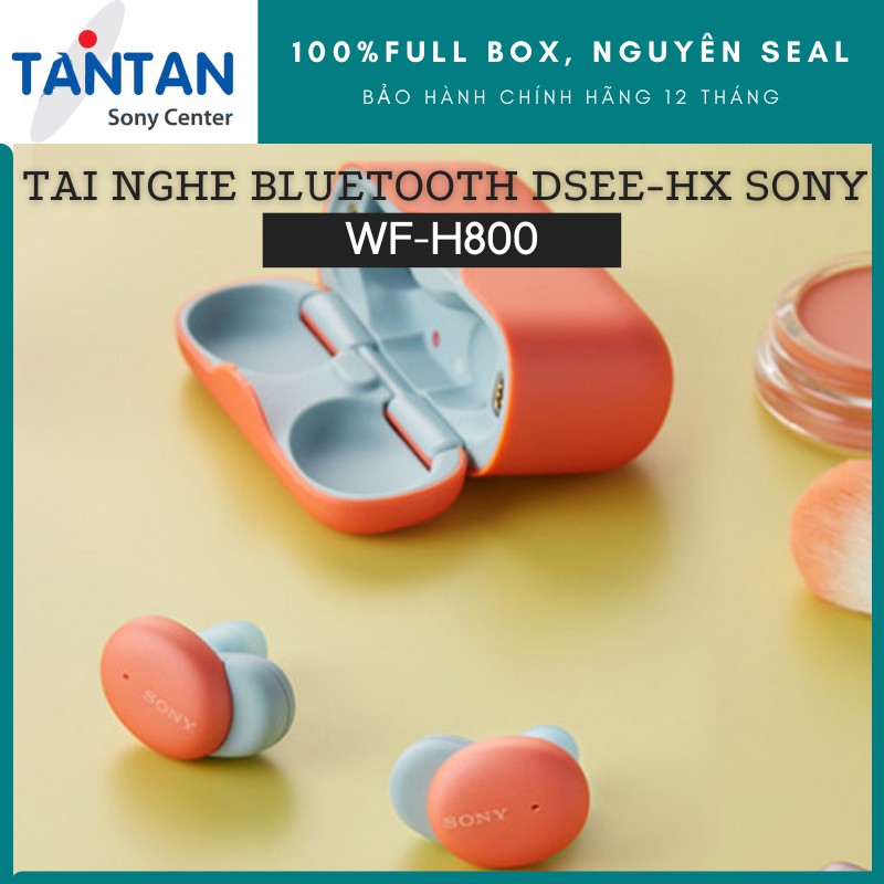 Tai Nghe In-ear BLUETOOTH Sony WF-H800 | DSEE HX chuẩn Hi-res - Pin:16H - Sạc nhanh - Truly Wireless - Trợ lí giọng nói