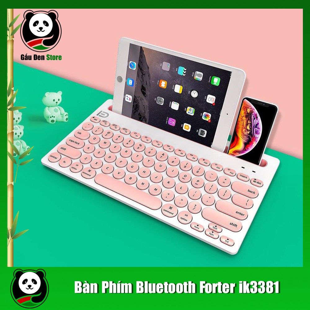 (Chính Hãng Forter) Bàn Phím Bluetooth Forter ik3381 dành cho Điện thoại, Máy tính bảng, Laptop, PC