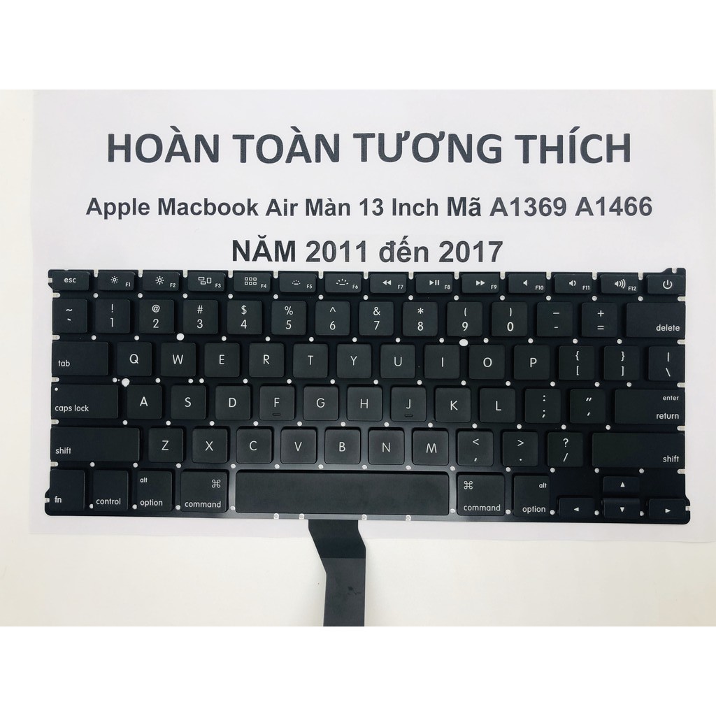 Bàn Phím Apple Macbook Air Màn 13inch Mã A1369 - A1466 Năm 2011 đến 2017 Hàng Mới 100%