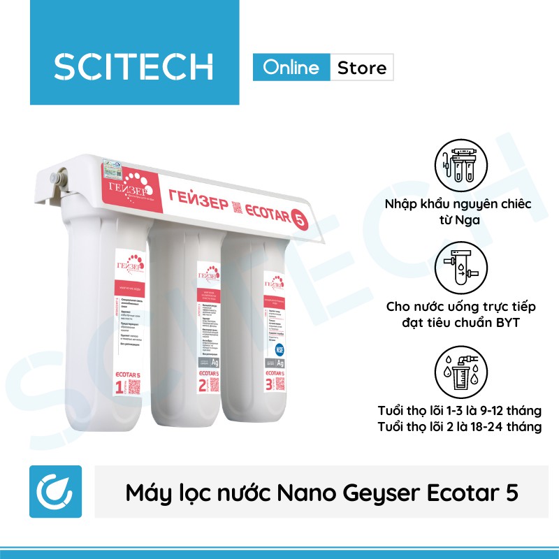 Máy lọc nước Nano Geyser Ecotar 5 - Nhập khẩu Nga, bảo hành chính hãng 3 năm toàn quốc