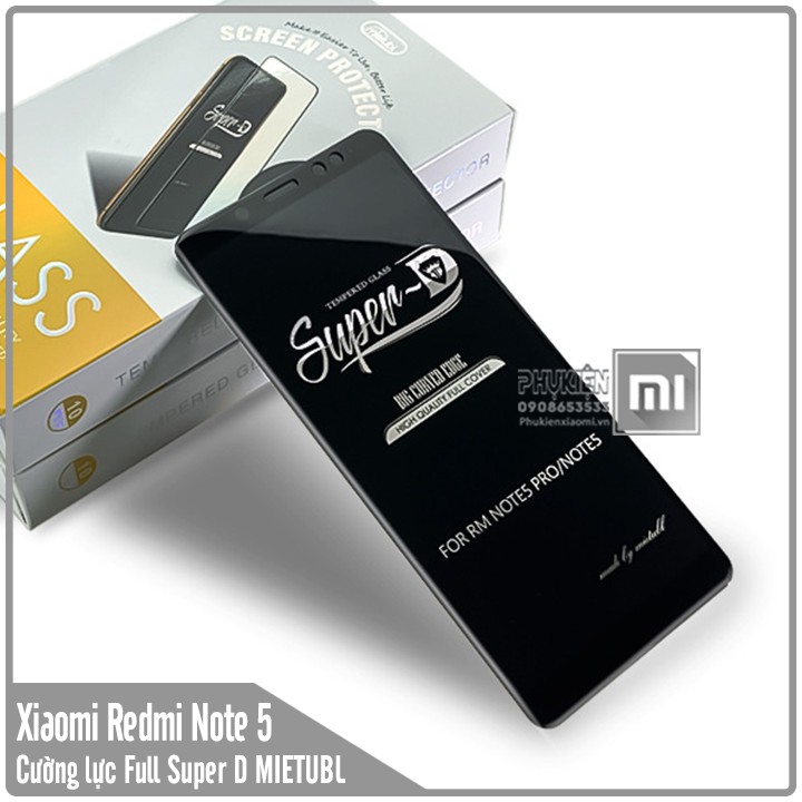 Kính cường lực Super D Xiaomi Redmi Note 5 Full viền Đen MIETUBL