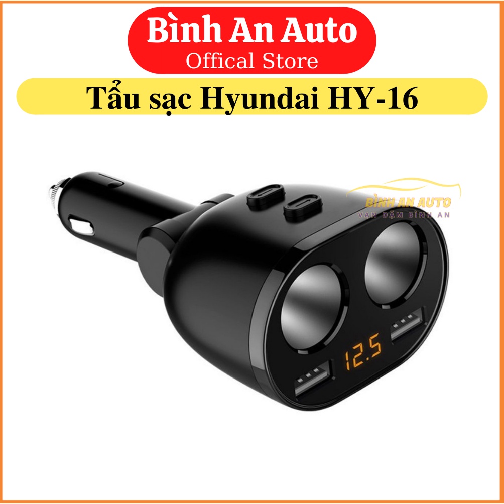 Tẩu sạc ô tô Hyundai HY-16 Có đèn led báo hiệu điện áp - Bảo hành 12 tháng