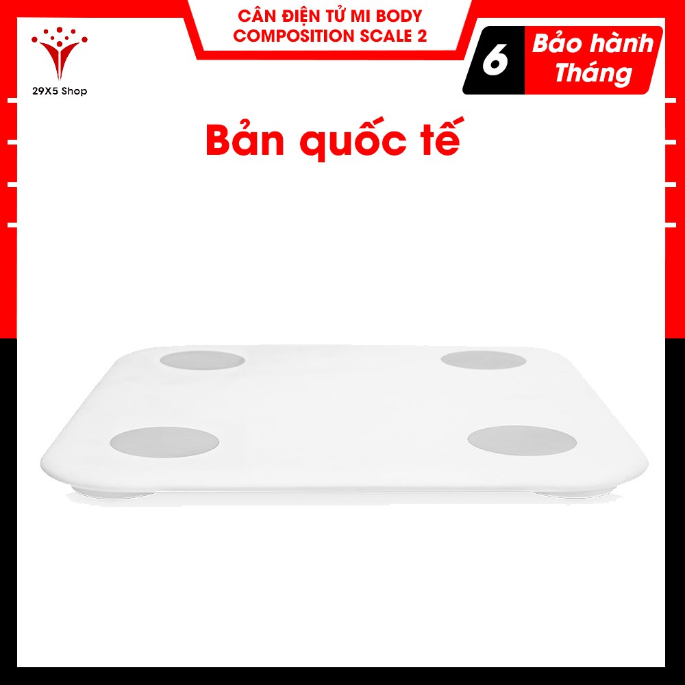 Cân điện tử thông minh Xiaomi Body Fat Scale 2 Universal, Cân điện tử thông minh gia đình - Bảo hành 6 tháng - 29X5 SHOP