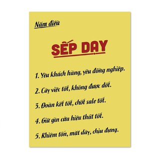 Decal dán tường slogan văn phòng Slogan_013 Năm điều sếp dạy và nhiều mẫu khác