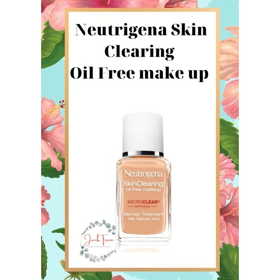 Kem nền cho da dầu mụn Neutrogena Skin Clearing Oil-Free Makeup