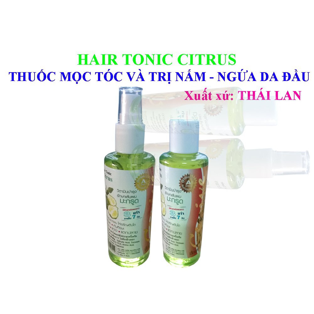 Thuốc Dưỡng Và Mọc Tóc Tinh Dầu Hoa Bưởi Hair Tonic Citrus