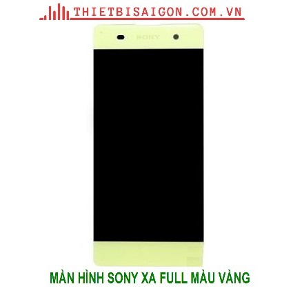 MÀN HÌNH SONY XA FULL MÀU VÀNG [ MÀN HÌNH XỊN ]