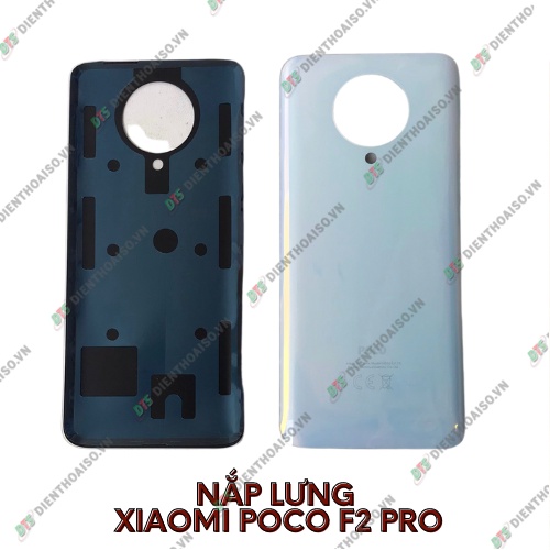 Nắp lưng xiaomi poco f2 pro