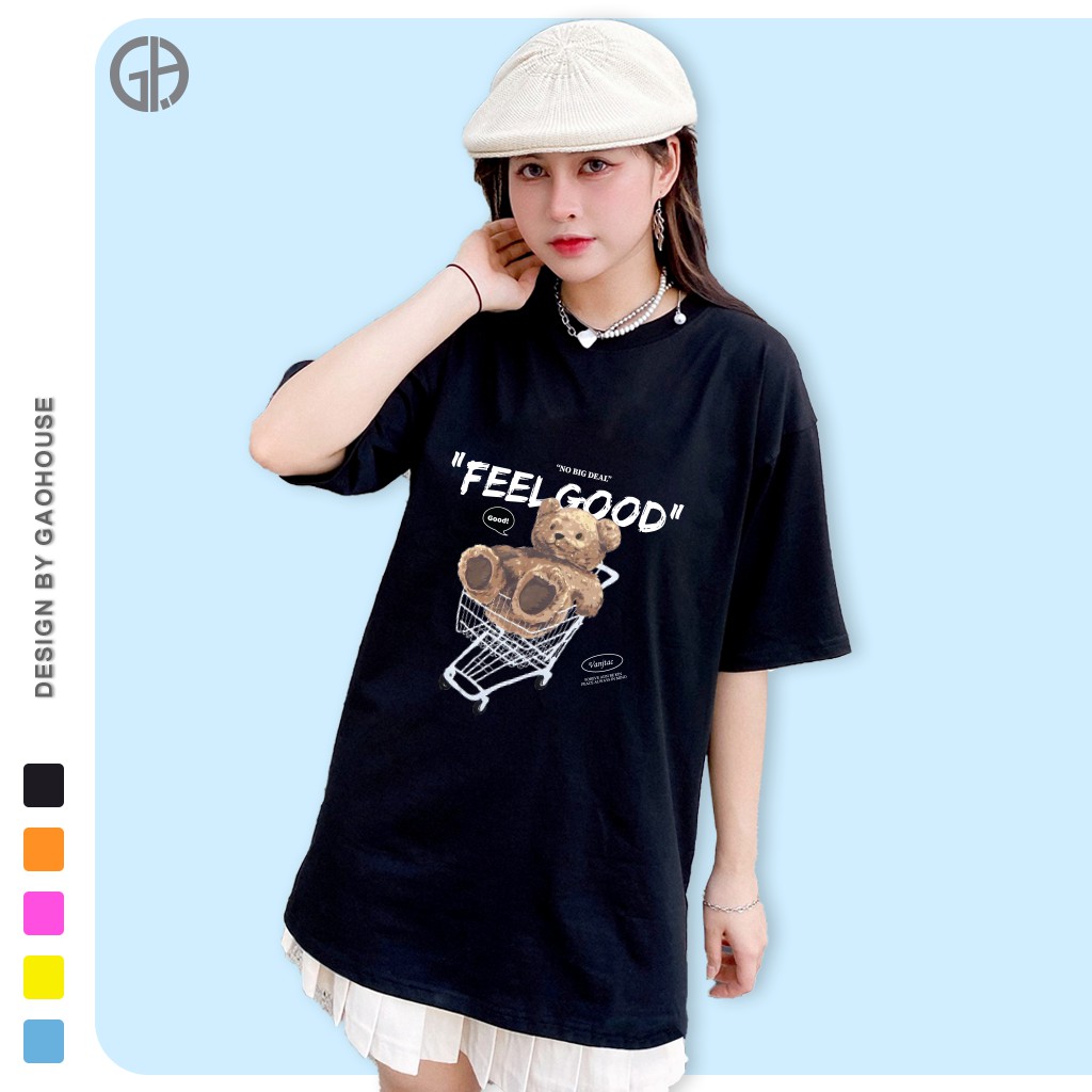 Áo thun nam nữ cộc tay GẤU FEEL GOOD Gạo House cotton dáng oversize V194