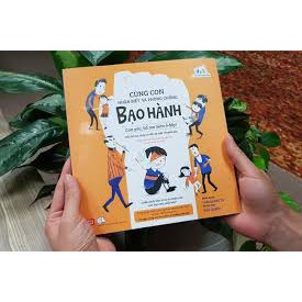 Sách Cùng Con Nhận Biết Và Phòng Chống Bạo Hành - Con Yêu, Bố Mẹ Luôn Ở Đây!