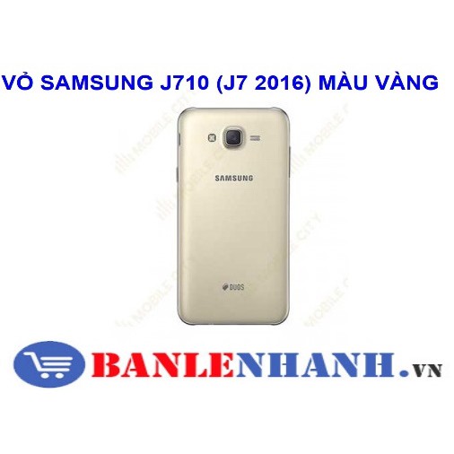 VỎ SAMSUNG J710 (J7 2016) MÀU VÀNG