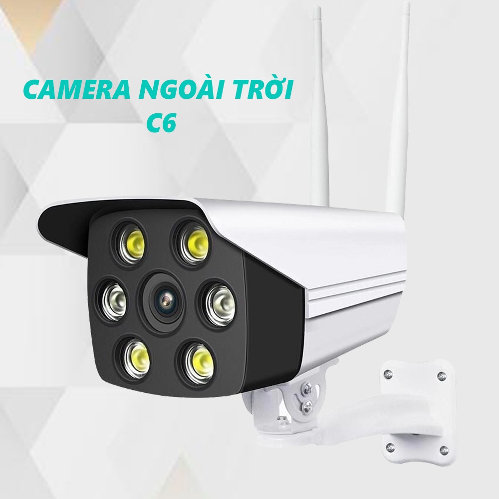 Camera an ninh nhỏ gọn, Camera C6 Cao Cấp, Chuẩn IP65 Chống Nước,  Chống Trộm, Hình ảnh Siêu Nét - Bảo Hành Lỗi 1 Đổi 1