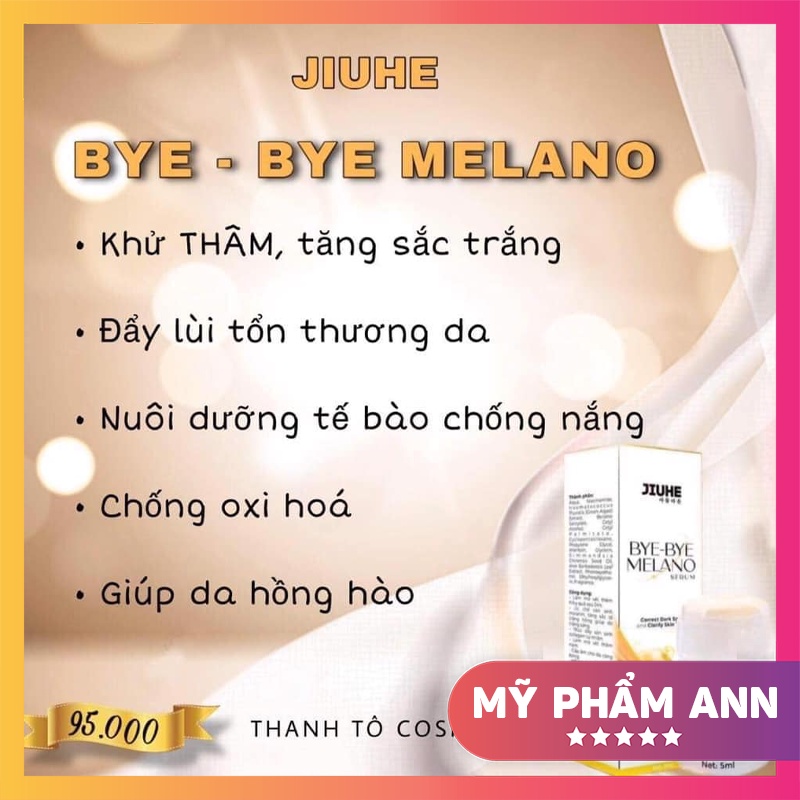 Serum Thâm Jiuhe Bye Bye Melano 5ml Chính Hãng