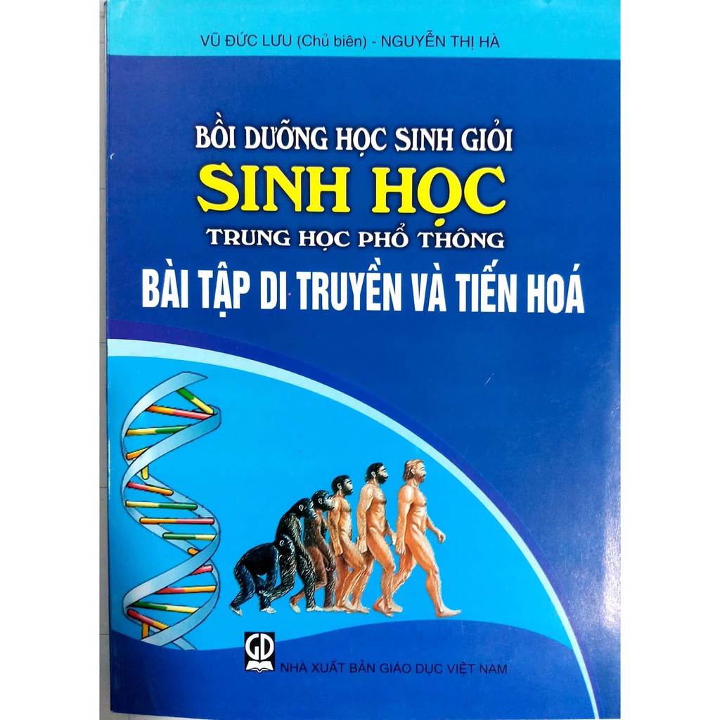 Sách - Bồi Dưỡng Học Sinh Giỏi Sinh Học Thpt - Bài Tập Di Truyền Và Tiến Hóa