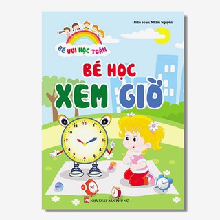 Sách - Bé Học Xem Giờ