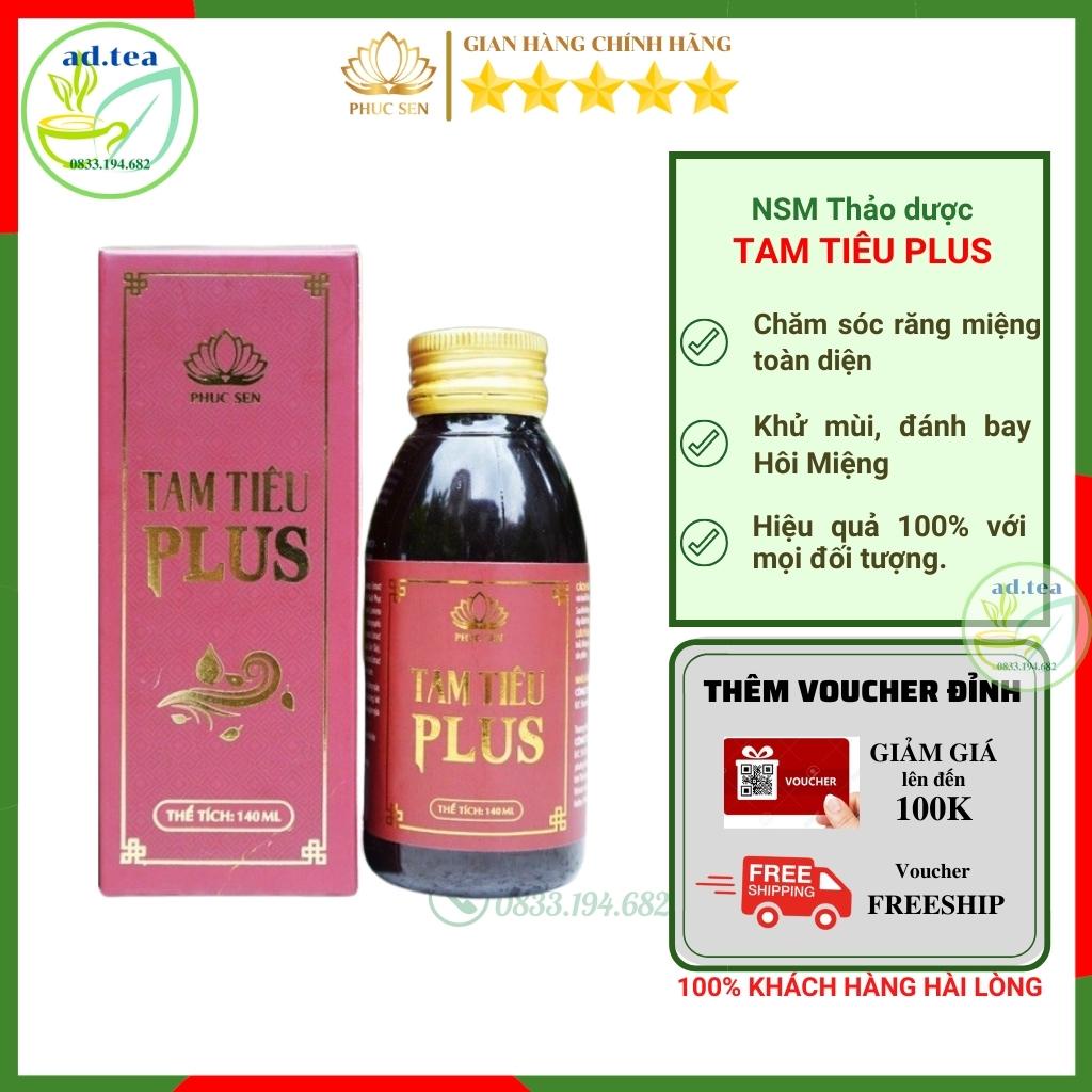 Nước Súc Miệng Tam Tiêu  Plus, Khử Mùi, Thơm Miệng, An Toàn Hiệu Quả - 100% Thảo Dược Thiên Nhiên (ad.tea)