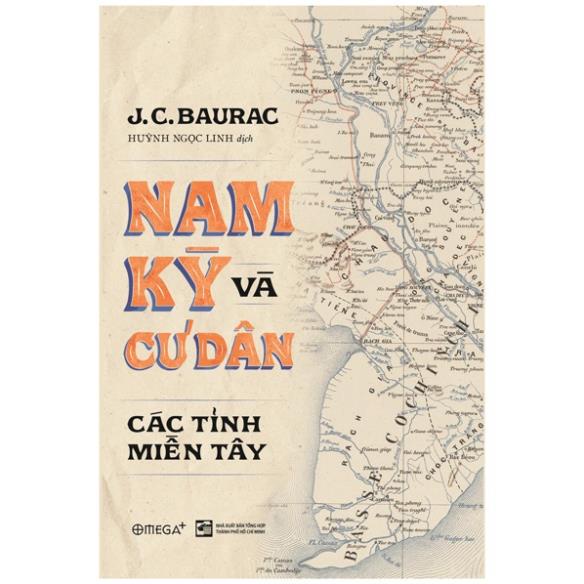 Sách Nam Kỳ Và Cư Dân Các Tỉnh Miền Tây - AlphaBooks