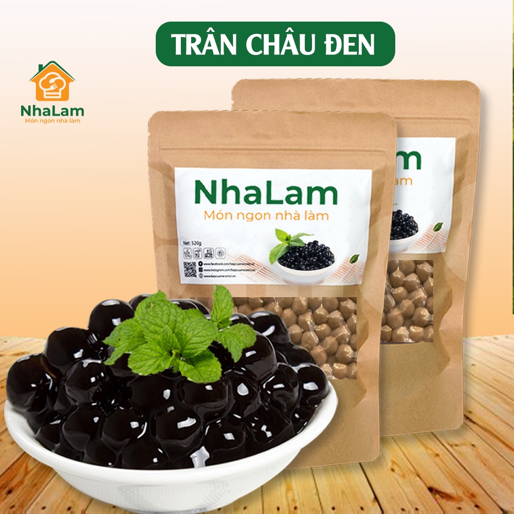 Trân Châu Đen Mềm Dẻo Nguyên Liệu Pha Trà Sữa Trân Châu Truyền Thống NHALAM FOOD (Kèm Công Thức)