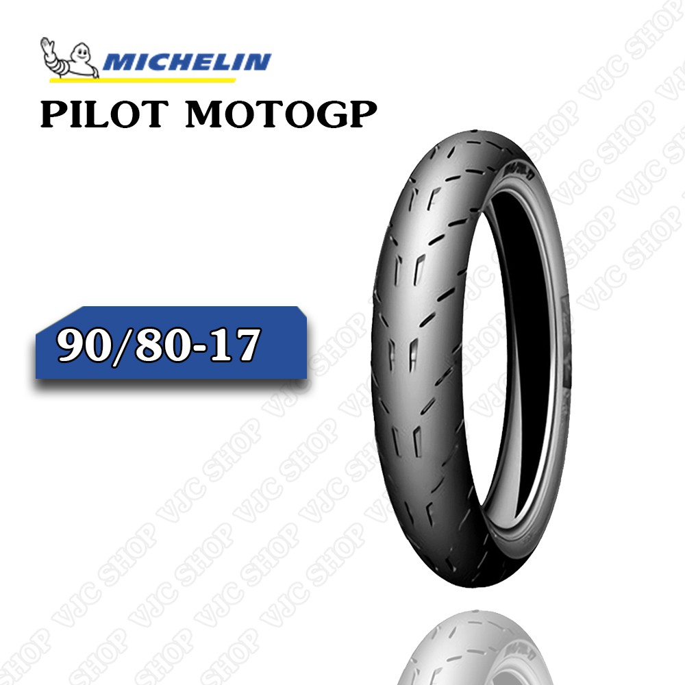 Vỏ Xe Máy Michelin 90/80-17 M/C 46S PILOT MOTOGP TL