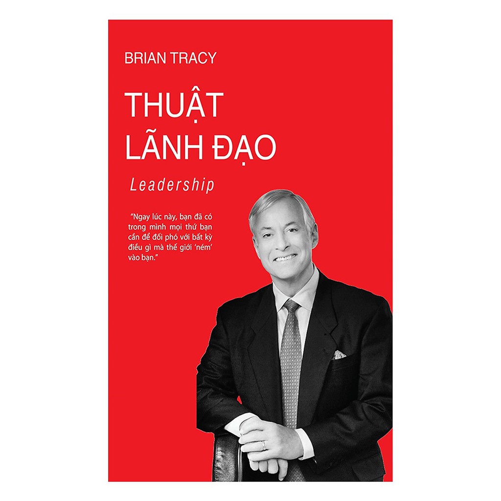 Sách - Thuật Lãnh Đạo (Tái Bản 2018) | BigBuy360 - bigbuy360.vn