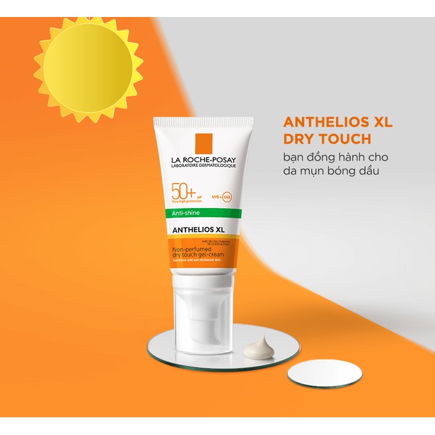 [New 2021] Kem chống nắng La Roche-Posay Anti Brillance/ Anti Shine Dry Touch Gel-Cream